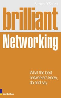 bokomslag Brilliant Networking 2e: What The Best Networkers Know, Say and Do