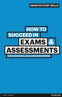 bokomslag How to Succeed in Exams & Assessments