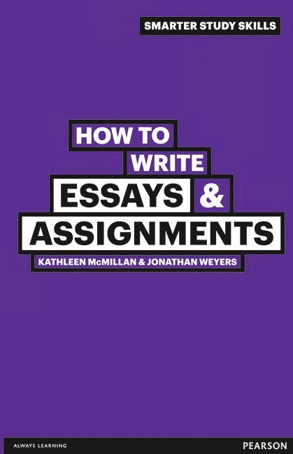 How to Write Essays & Assignments 1
