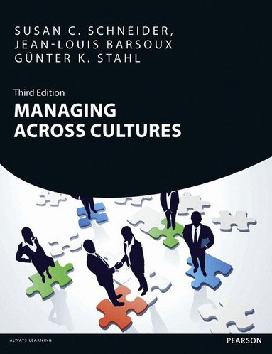 Susan Schneider, Jean-Louis Barsoux, Günter Stahl - Managing Across Cultures, Häftad
