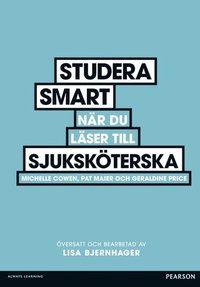 bokomslag Studera smart när du läser till sjuksköterska