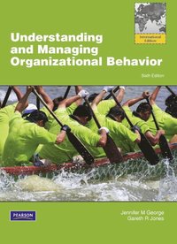 bokomslag Understanding and Managing Organizational Behavior with MyManagementLab