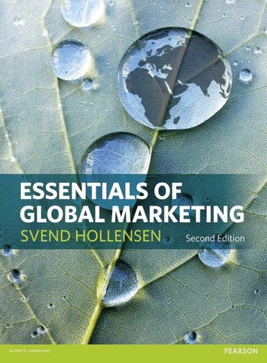 Svend Hollensen - Essentials of Global Marketing, Häftad