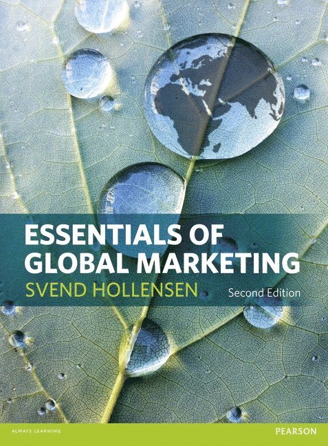 Svend Hollensen - Essentials of Global Marketing, Häftad