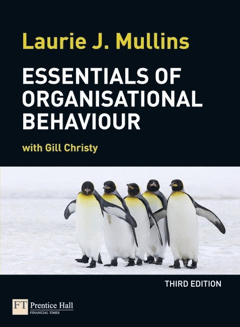Laurie Mullins - Essentials of Organisational Behaviour, Häftad