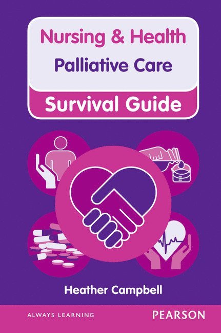 Nursing & Health Survival Guide: Palliative Care 1