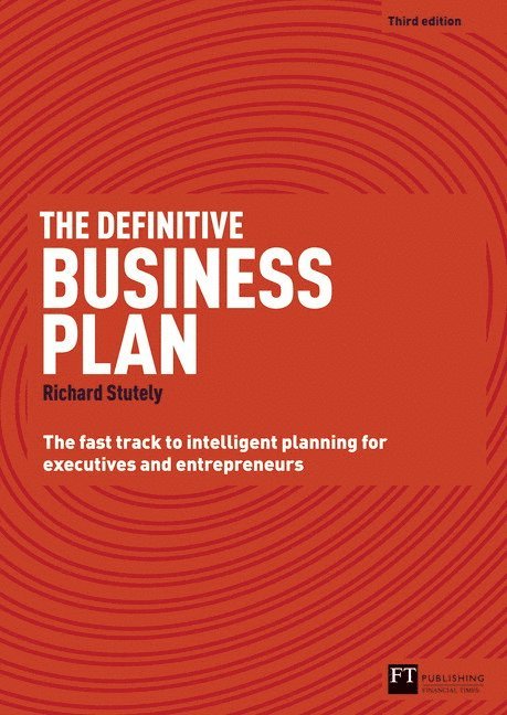 Richard Stutely - Definitive Business Plan, The, Häftad