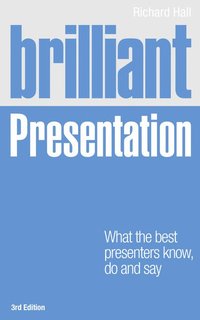 bokomslag Brilliant Presentation 3rd Edition