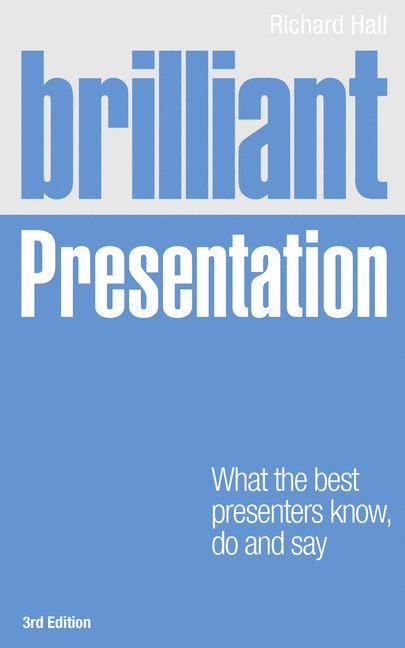Richard Hall - Brilliant Presentation, Häftad