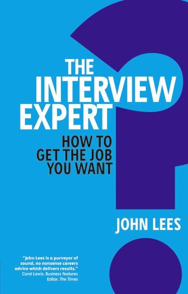 bokomslag The Interview Expert