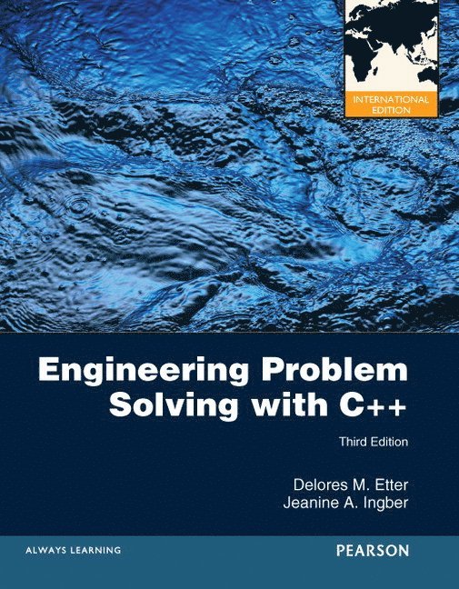 Engineering Problem Solving with C++ 1