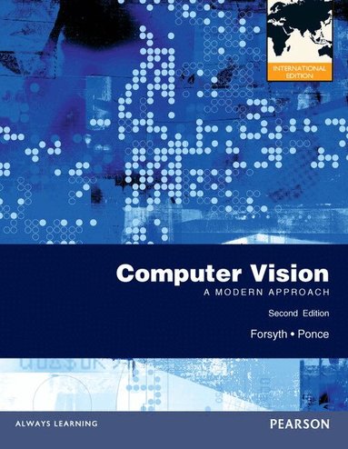 David Forsyth, Jean Ponce - Computer Vision: A Modern Approach, Häftad