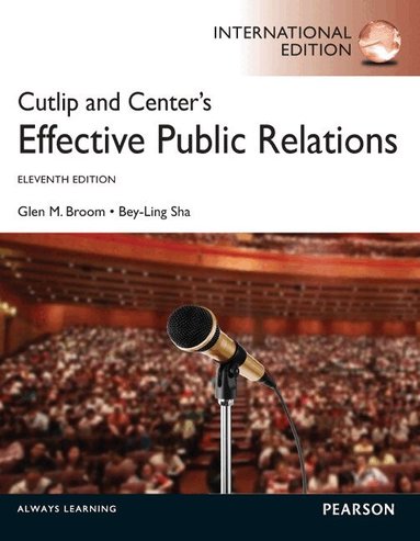 Glen Broom, Bey-Ling Sha - Cutlip and Center's Effective Public Relations, Häftad