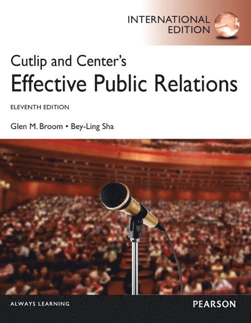 Cutlip and Center's Effective Public Relations 1