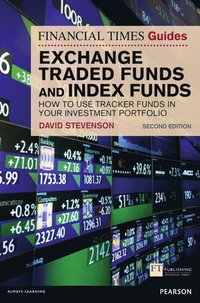 bokomslag Financial Times Guide to Exchange Traded Funds and Index Funds, The