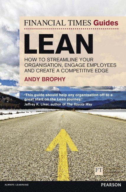 Andy Brophy - Financial Times Guide to Lean, The, Häftad