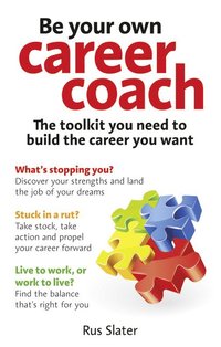 bokomslag Be Your Own Career Coach