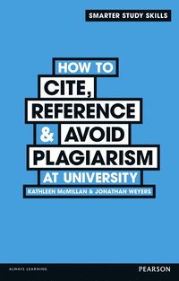 bokomslag How to Cite, Reference & Avoid Plagiarism at University