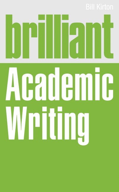 Brilliant Academic Writing 1