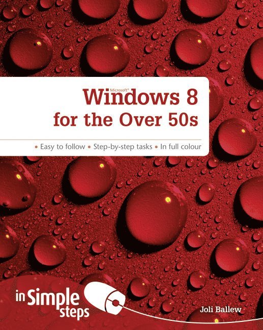Windows 8 for the Over 50s In Simple Steps 1