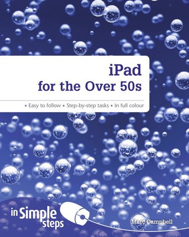 bokomslag iPad for the Over 50s In Simple Steps