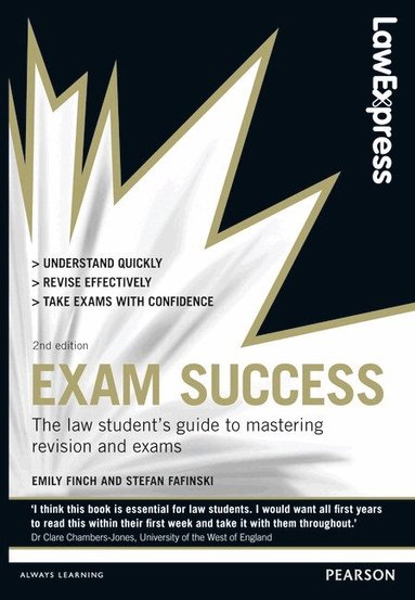 Emily Finch, Stefan Fafinski - Law Express: Exam Success (Revision Guide), Häftad