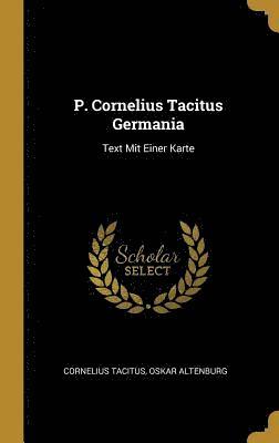 P. Cornelius Tacitus Germania 1