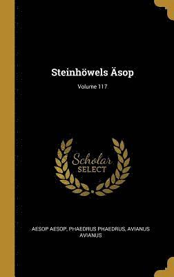 Steinhoewels AEsop; Volume 117 1