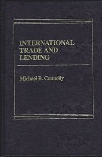 bokomslag International Trade and Lending
