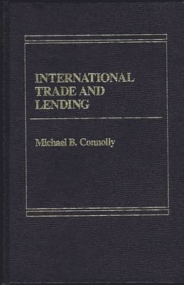 bokomslag International Trade and Lending