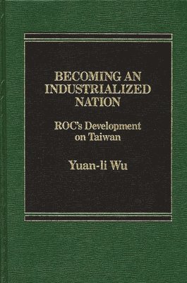 Becoming an Industrialized Nation 1