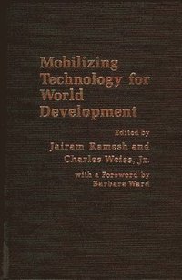 bokomslag Mobilizing Technology for World Development