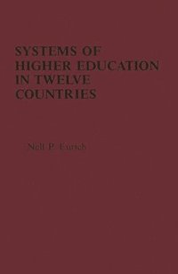 bokomslag Systems of Higher Education in Twelve Countries