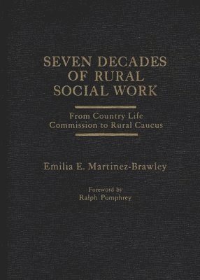 Seven Decades of Rural Social Work 1