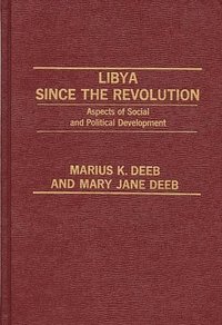 bokomslag Libya Since the Revolution