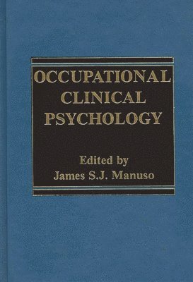 James Manuso - Occupational Clinical Psychology, Inbunden