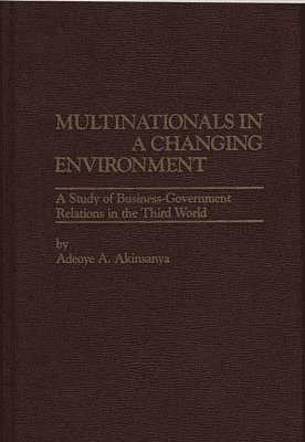 Multinationals in a Changing Environment 1