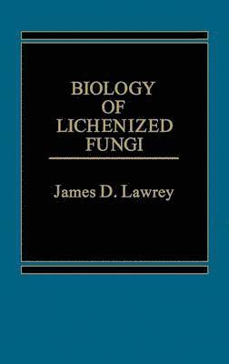 bokomslag Biology of Lichenized Fungi