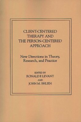 bokomslag Client-Centered Therapy and the Person-Centered Approach