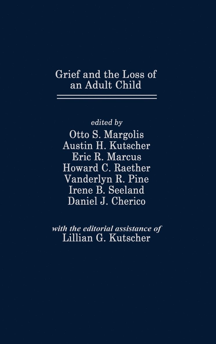 Grief and the Loss of an Adult Child 1