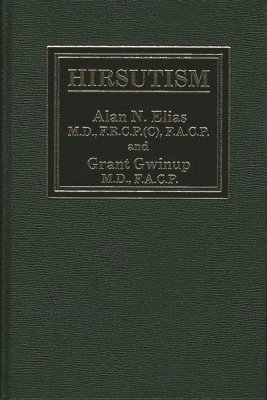 Alan Elias - Hirsutism, Inbunden