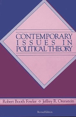 bokomslag Contemporary Issues in Political Theory, 2nd Edition