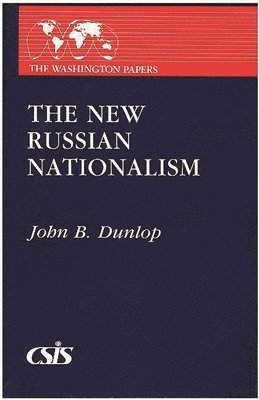 The New Russian Nationalism 1