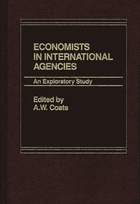 bokomslag Economists in International Agencies