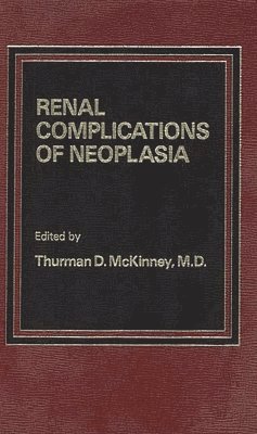 bokomslag Renal Complications of Neoplasia