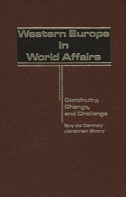 bokomslag Western Europe in World Affairs