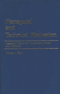 bokomslag Managerial and Technical Motivation