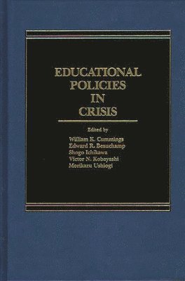 bokomslag Educational Policies in Crisis
