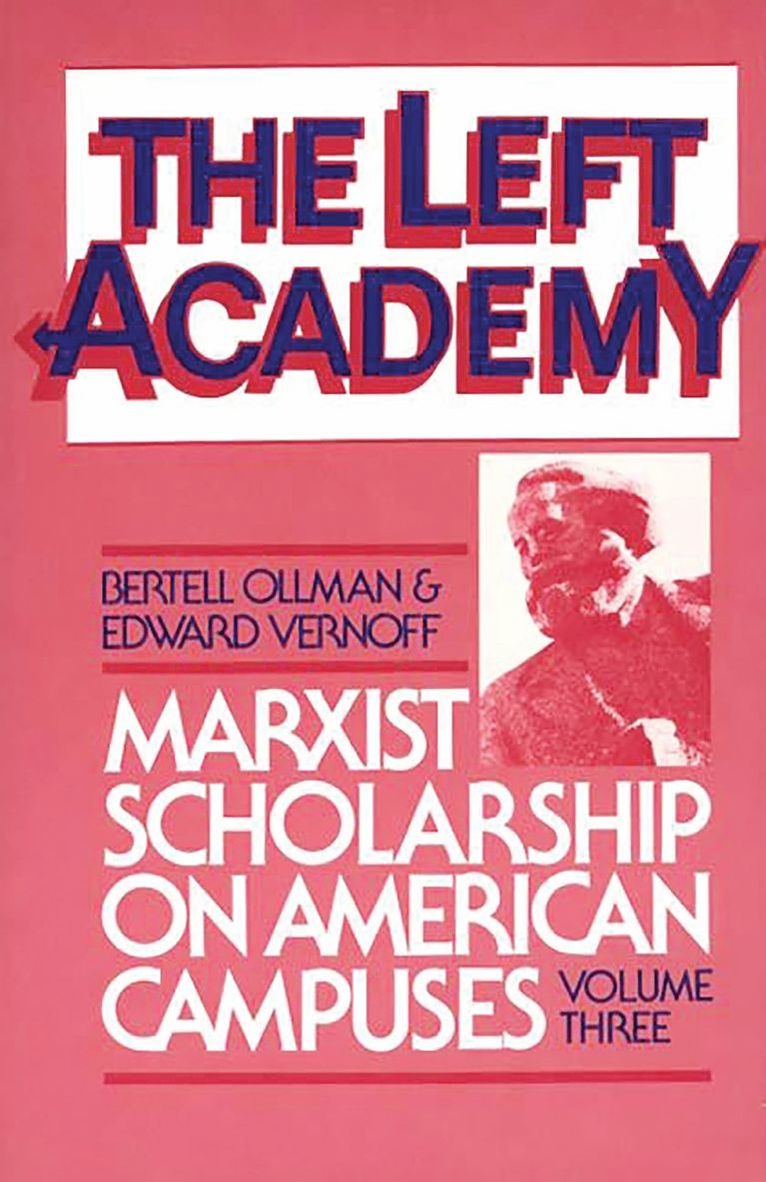 Bertell Ollman, Edward Vernoff, Bertell Ollman, Edward Vernoff - Left Academy, Häftad