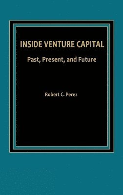 bokomslag Inside Venture Capital